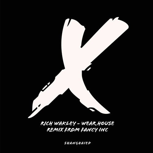 image cover: Rich Wakley - Wear House / SH037