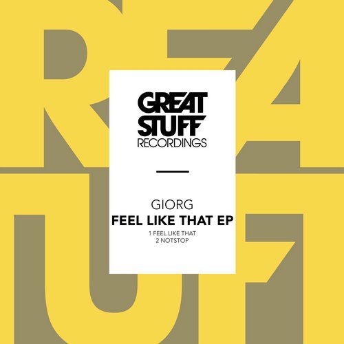 image cover: GIORG - Feel Like That EP / GSR356