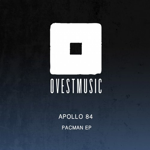 image cover: Apollo 84 - Pacman / OVEST015