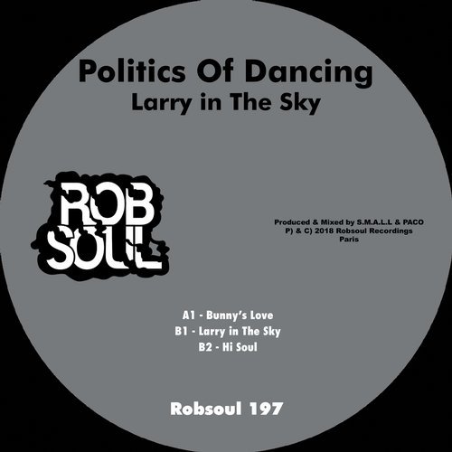 image cover: Politics of Dancing - Larry In The Sky / RB197
