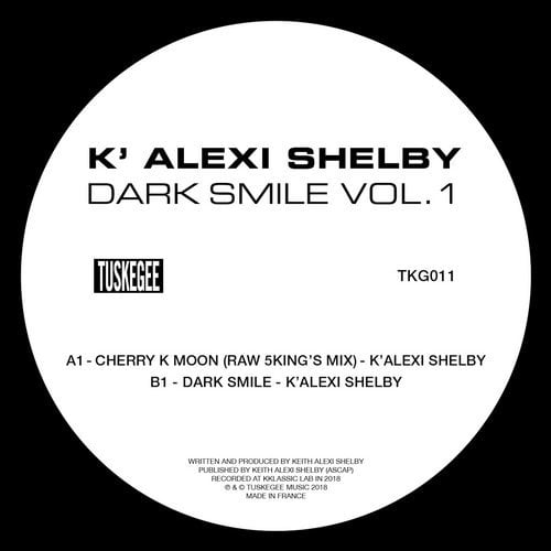 image cover: K'Alexi Shelby - Dark Smiles Vol.1 EP / TKG011