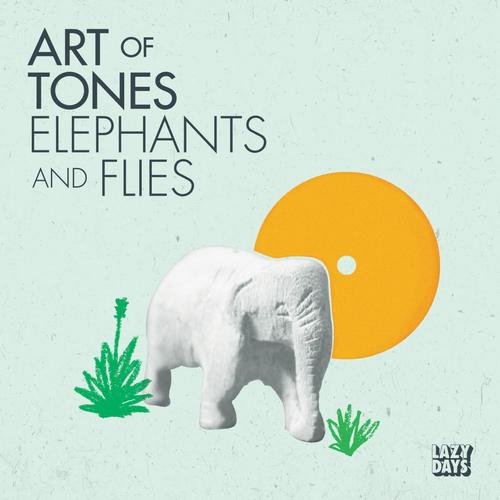 image cover: Art Of Tones - Elephants and Flies / LZD038