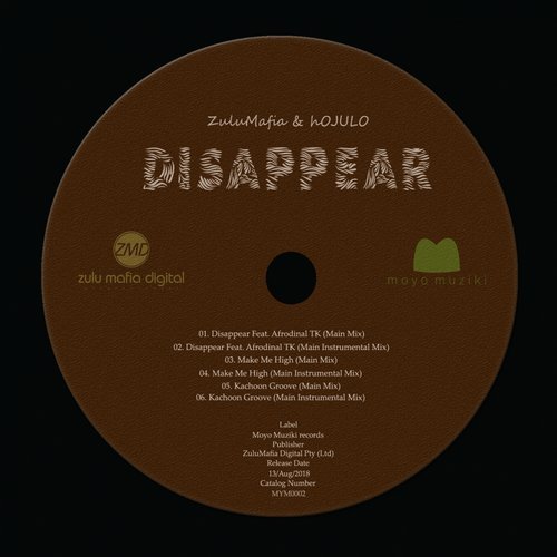 image cover: ZuluMafia - Disappear / MYM0002