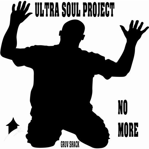 image cover: Ultra Soul Project - No More / GS053