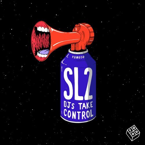 image cover: SL2, Slipmatt, Sooney, Sooney, Shadow Child, DJ Boring - DJs Take Control / YUM050