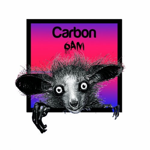 image cover: Carbon - 6am / CFR086