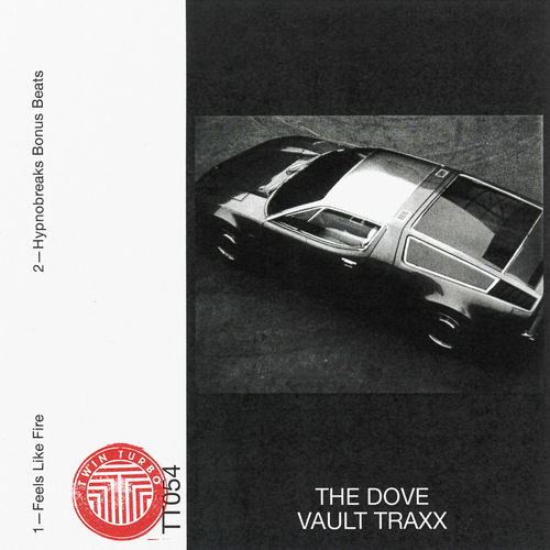 image cover: The Dove - Vault Traxx / Turbo Recordings