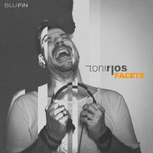 image cover: Toni Rios - Facets / BFCD040