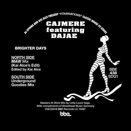 001 75266842542256 Cajmere - Brighter Days (Masters At Work Mix b/w Underground Goodies Mix) / BBE438SDG1