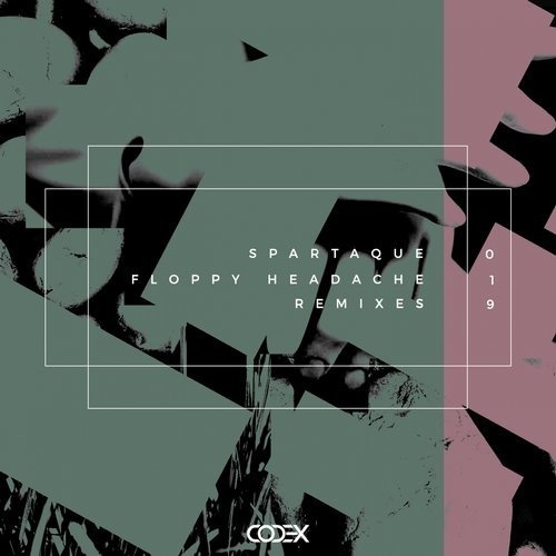 image cover: Spartaque - Floppy Headache Remixes
