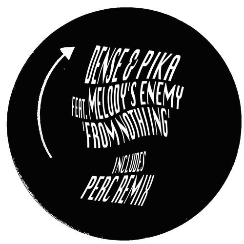 image cover: Dense & Pika, Melody's Enemy - From Nothing / KP31
