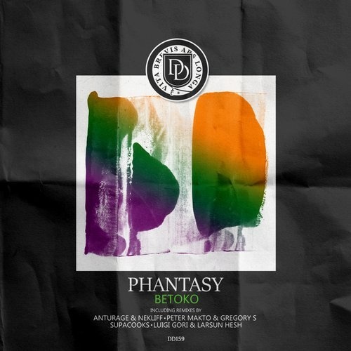 image cover: Betoko - Phantasy (Remixes) / DD159