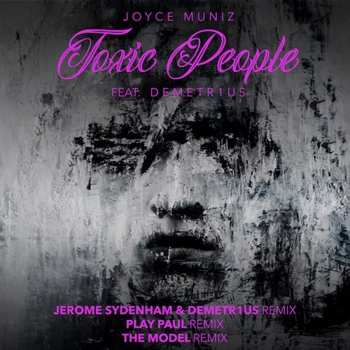 image cover: Joyce Muniz, DEMETR1US - Toxic People Remixes #2 / International DeeJay Gigolo Records