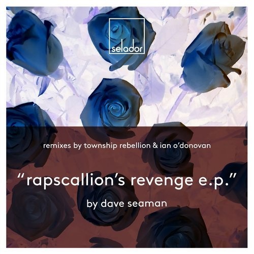 image cover: Dave Seaman - Rapscallion's Revenge EP / SEL090