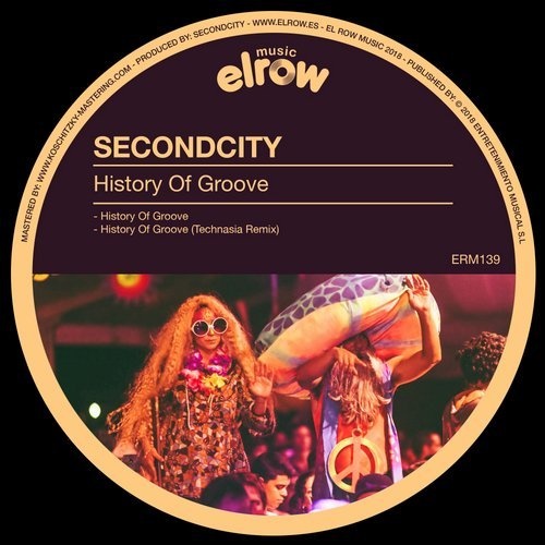 image cover: Secondcity - History of Groove / ERM139