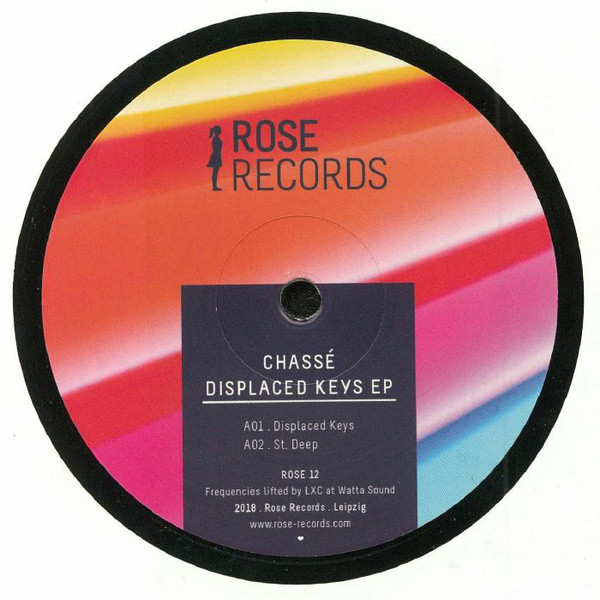 image cover: Chassé - Displaced Keys E.P. / Keep On E.P. / ROSE 12, ROSE 13