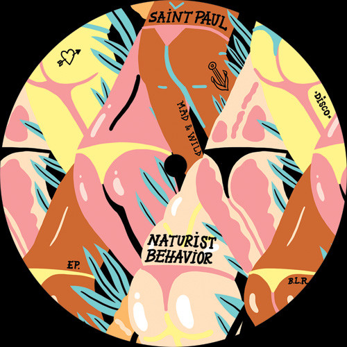 image cover: Saint Paul - Naturist Behaviour EP / BLR011