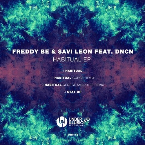 image cover: Savi Leon, Freddy Be - Habitual EP / UNI118