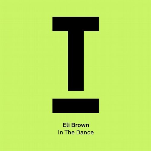 image cover: Eli Brown - In The Dance / TOOL71401Z