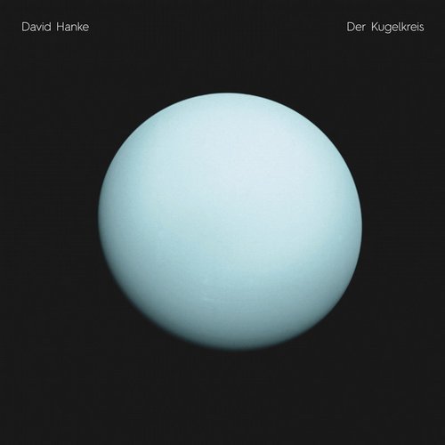 image cover: David Hanke - Der Kugelkreis / SOR005