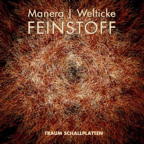 image cover: Manera, Welticke - Feinstoff EP / TRAUMV224