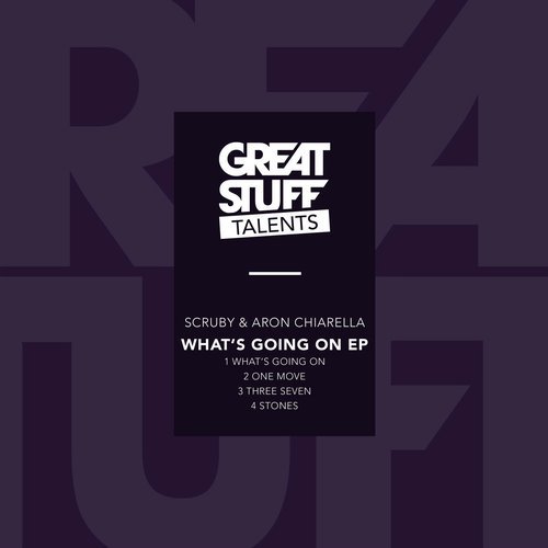 image cover: Scruby, Aron Chiarella - What's Going On EP / GST001