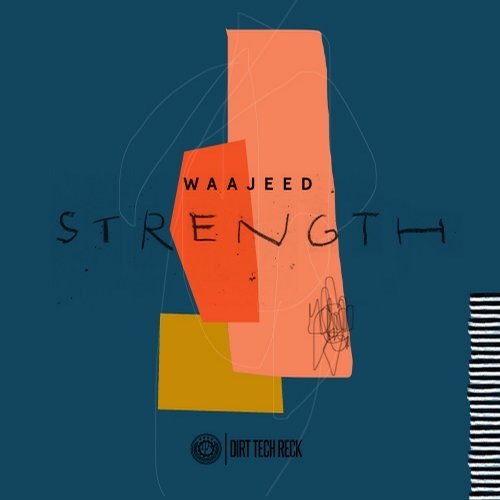 image cover: Waajeed - Strength EP / DTR014