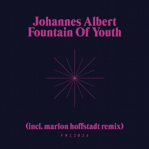 image cover: Johannes Albert, Marlon Hoffstadt - Fountain Of Youth / FM12026