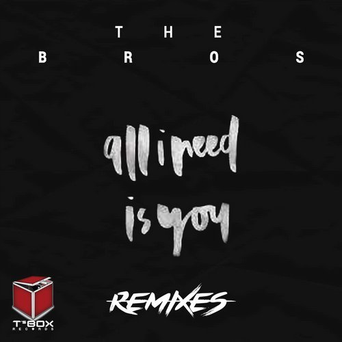 image cover: The Bros - All I Need Is You / TB079