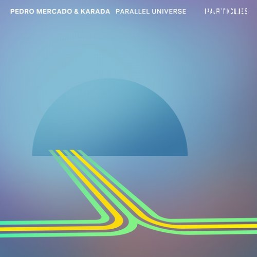 image cover: Karada, Pedro Mercado - Parallel Universe / PSI1831