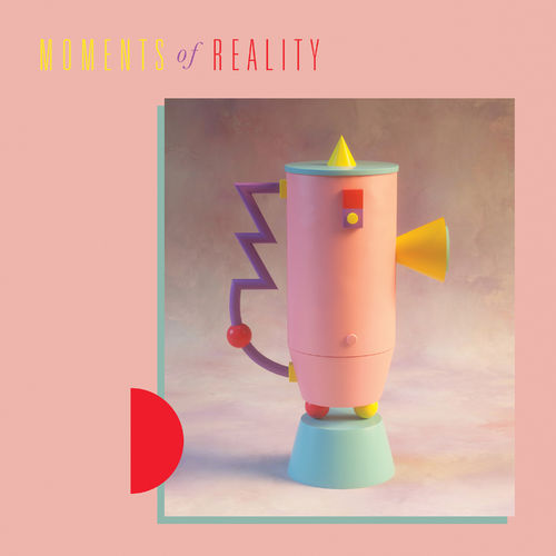 image cover: Pilar Zeta - Moments of Reality / Ultramajic