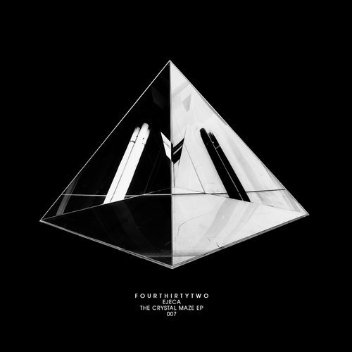 image cover: Ejeca - The Crystal Maze EP / 432R007