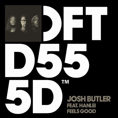 image cover: Josh Butler, Hanlei - Feels Good / DFTD555D