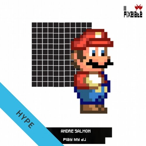 image cover: Andre Salmon - Play My Dj!! EP / PIXELATE11