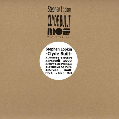001 75266842530765 Stephen Lopkin - Clyde Built / MOS Recordings