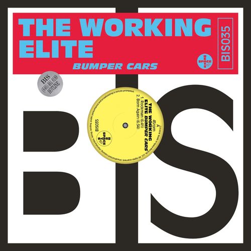 image cover: The Working Elite - Bumper Cars / Beats In Space