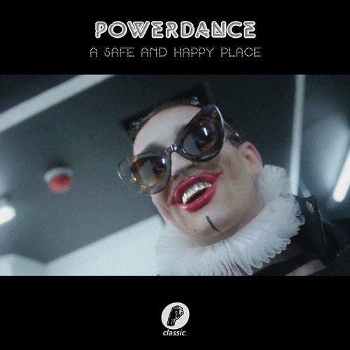 image cover: Powerdance, Jkriv - A Safe and Happy Place / CMC272D