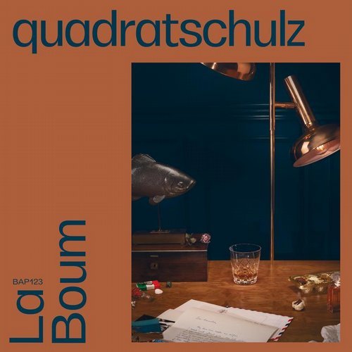 image cover: quadratschulz - La Boum / BAP123