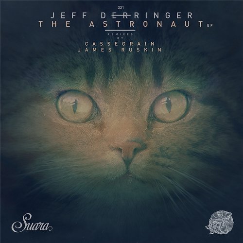 image cover: Jeff Derringer - The Astronaut EP / SUARA331