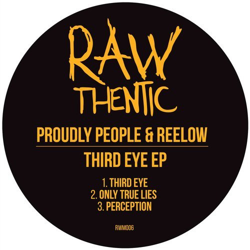 image cover: Reelow, Proudly People - Third Eye EP / RWM006