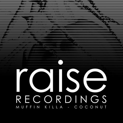 image cover: Muffin Killa - Coconut / RAISE498