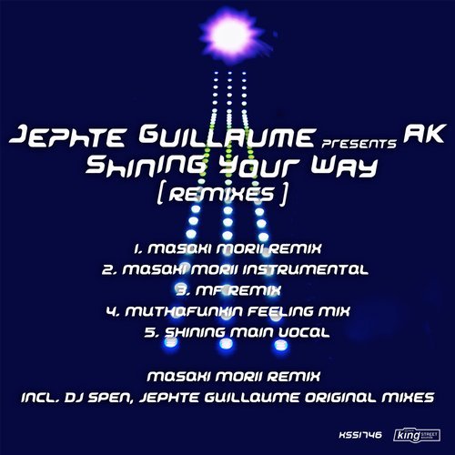 image cover: Jephte Guillaume, AK - Shining Your Way (Remixes) KSS1746