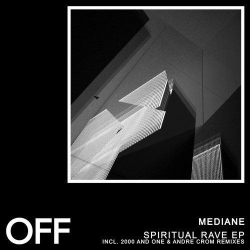 image cover: Mediane - Spiritual Rave EP / OFF174