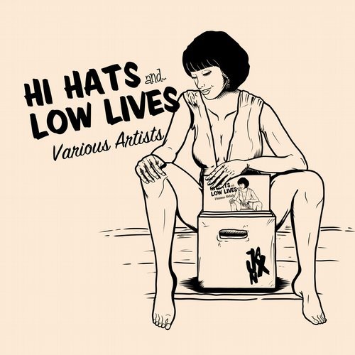 image cover: VA - Hi Hats & Low Lives / JANX001