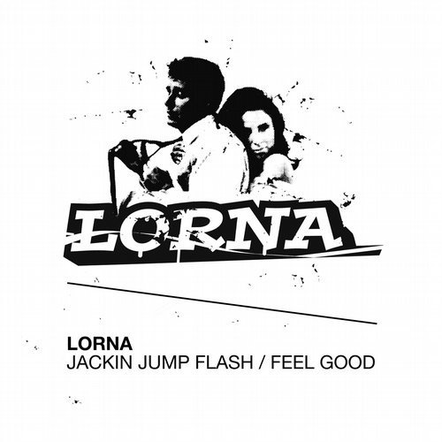 image cover: Lorna - Jackin Jump Flash / Feel Good / MHD047