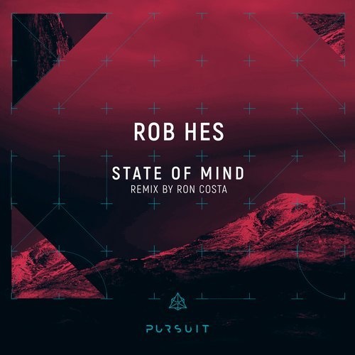 image cover: Rob Hes - State Of Mind / PRST009
