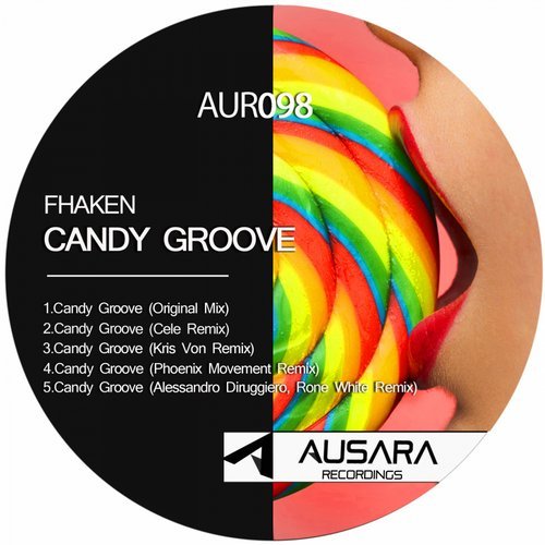 image cover: Fhaken - Candy Groove / AUR098