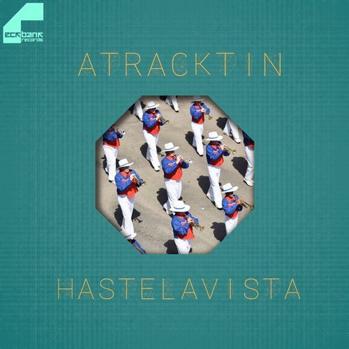 image cover: Atracktin - Hastelavista / EBRDIGI013