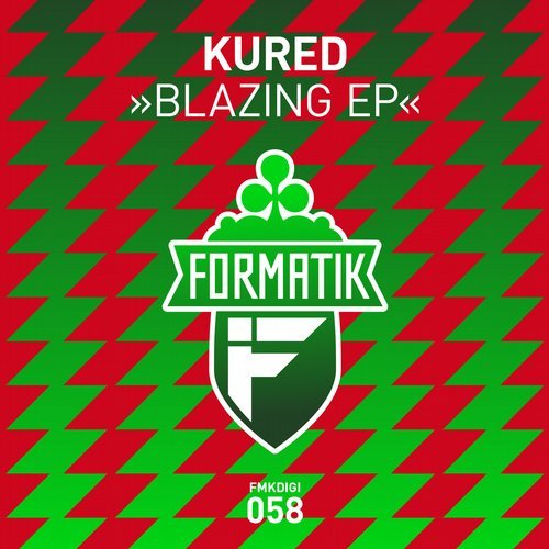 image cover: KURED - Blazing EP / FMKDIGI058