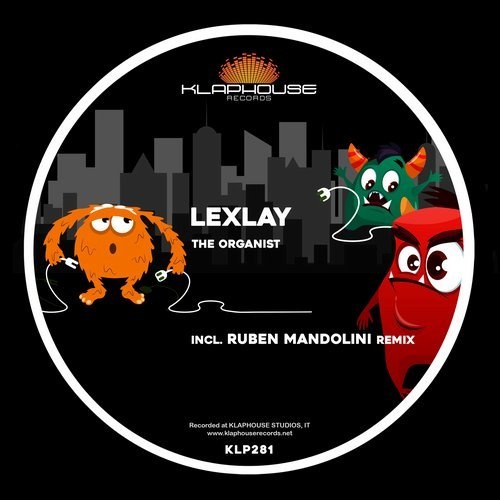 image cover: Lexlay - The Organist (+Ruben Mandolini remix) / KLP281